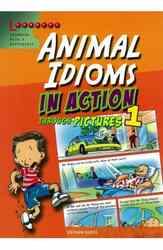 Spoken Idioms in Action Through Pictures 3